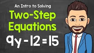 Solving Two-Step Equations