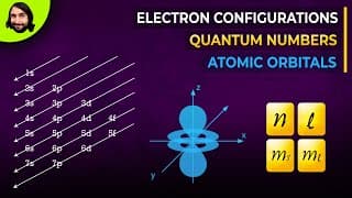 Electron Configurations and Quantum Numbers