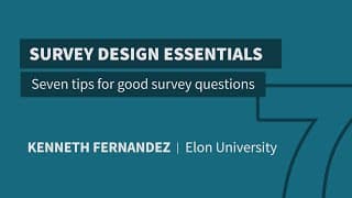 Writing Good Survey Questions