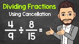 Dividing Fractions