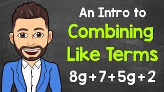 Simplifying Expressions with Like Terms